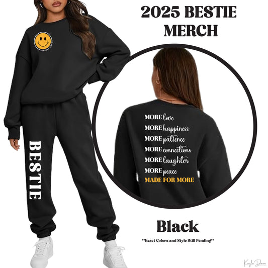 Made For More Official Bestie Sweatshirt